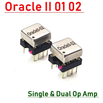 Oracle II 01 02 Обновяване на Хибриден операционен усилвател звук с една и две операционни усилватели OPA2604 NE5532 MUSES02 LME49720HA LME49720HA