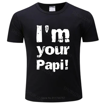 Лятна мъжка тениска Zhenya Guerrero - I ' m your папи 2, Нова тениска унисекс тениска за тийнейджъри, стръмни върхове, тениска унисекс, размер евро